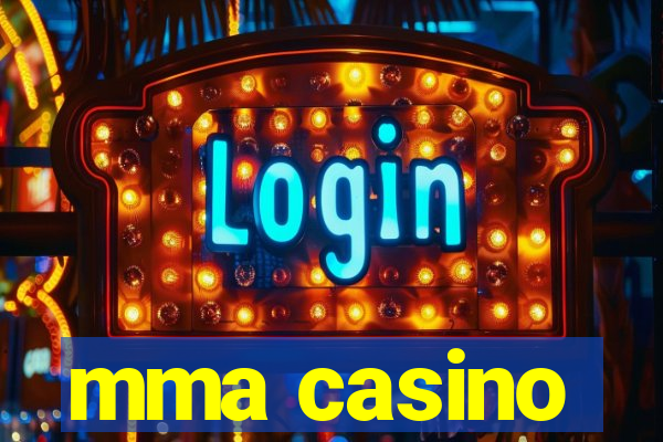 mma casino