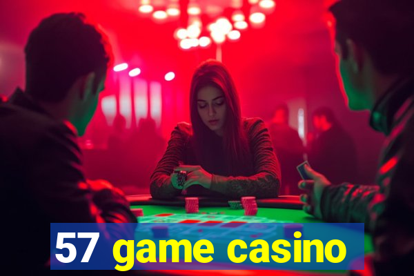 57 game casino