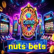 nuts bets