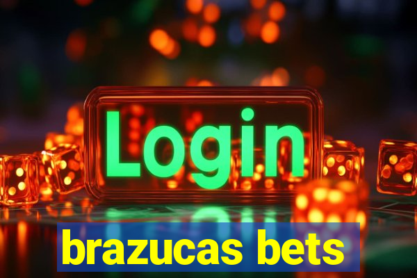 brazucas bets