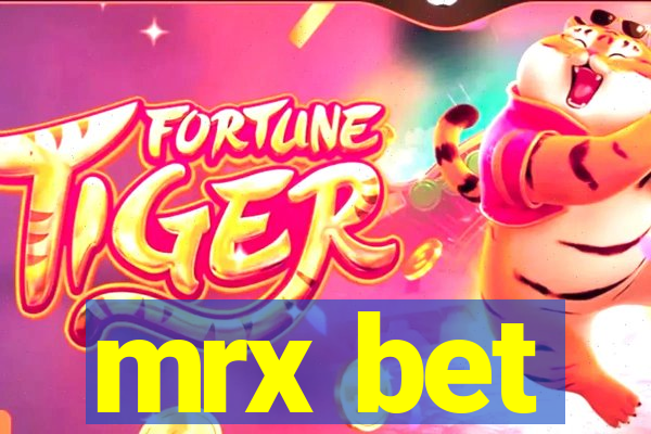 mrx bet