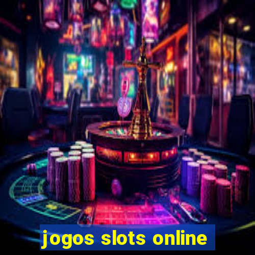 jogos slots online