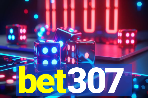 bet307