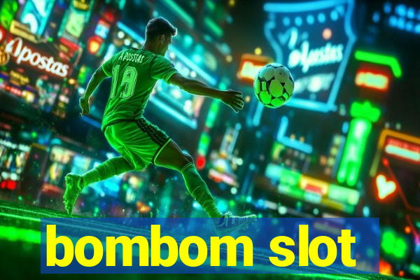 bombom slot