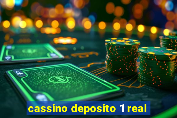 cassino deposito 1 real