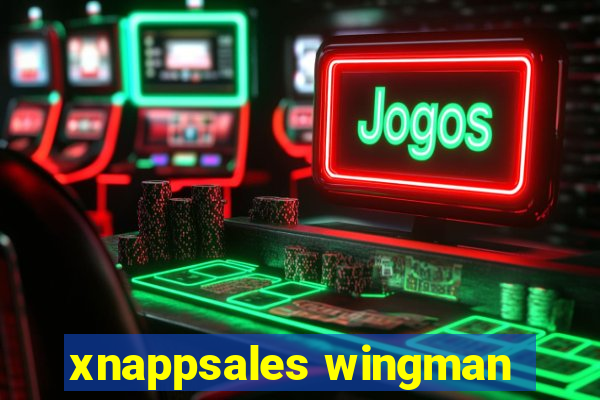 xnappsales wingman