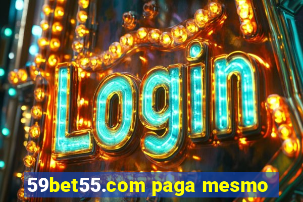 59bet55.com paga mesmo