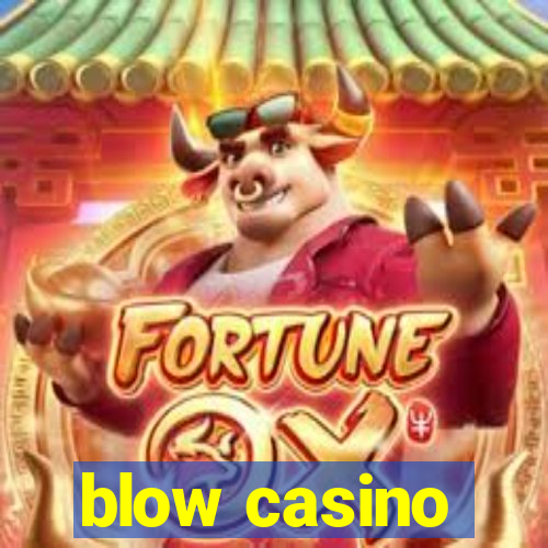 blow casino