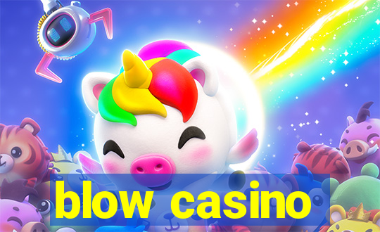 blow casino