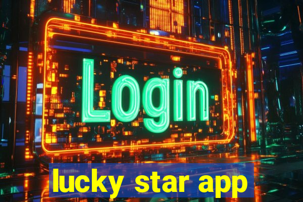 lucky star app