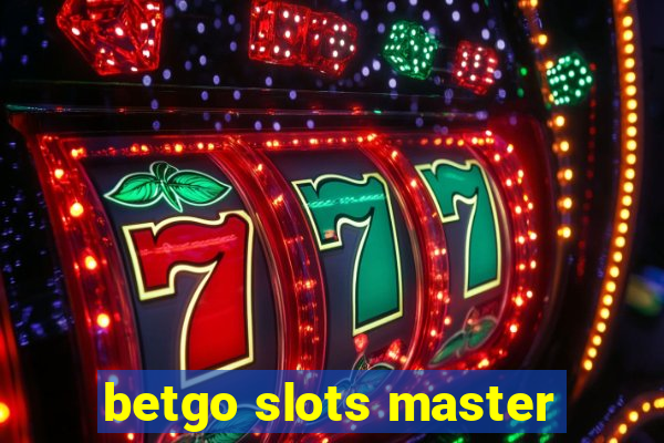 betgo slots master