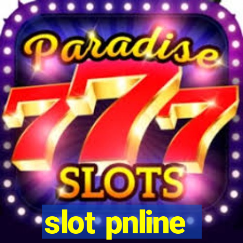 slot pnline