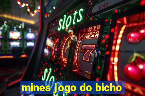 mines jogo do bicho