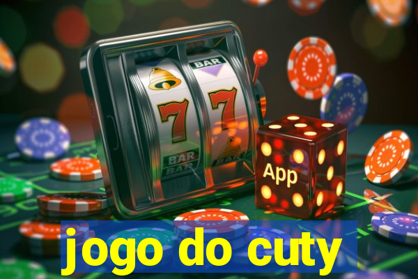 jogo do cuty