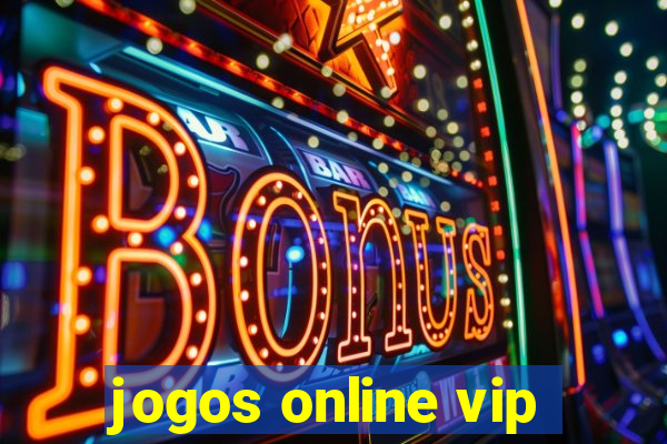 jogos online vip