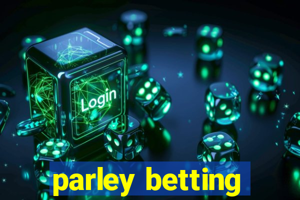 parley betting