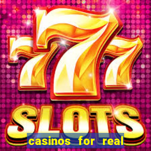 casinos for real money online