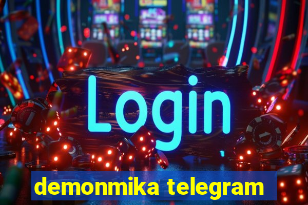 demonmika telegram