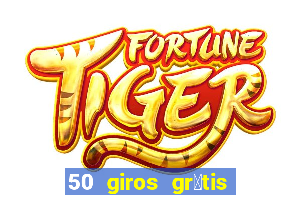 50 giros gr谩tis no cadastro