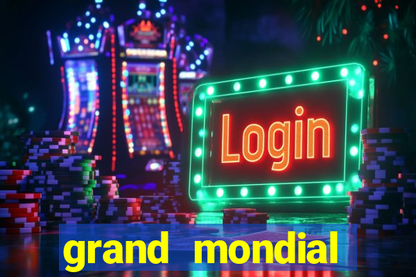 grand mondial casino games