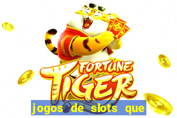 jogos de slots que da bonus no cadastro