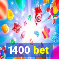 1400 bet