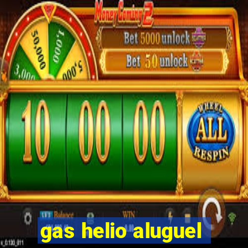 gas helio aluguel