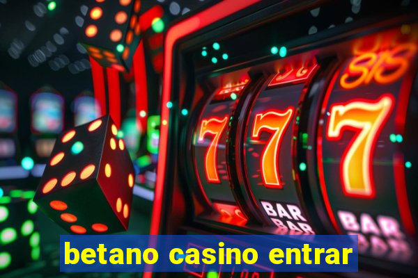 betano casino entrar