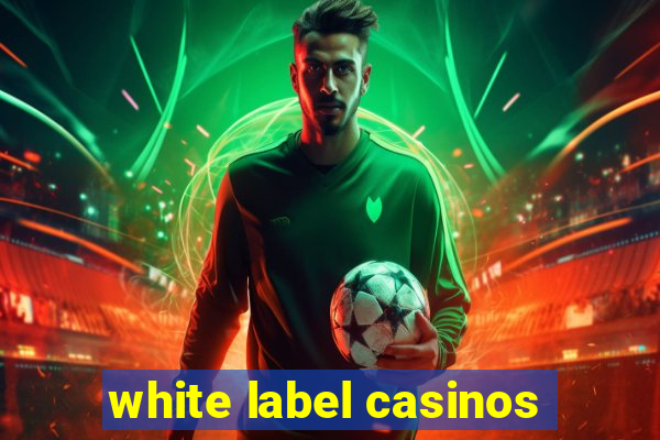 white label casinos