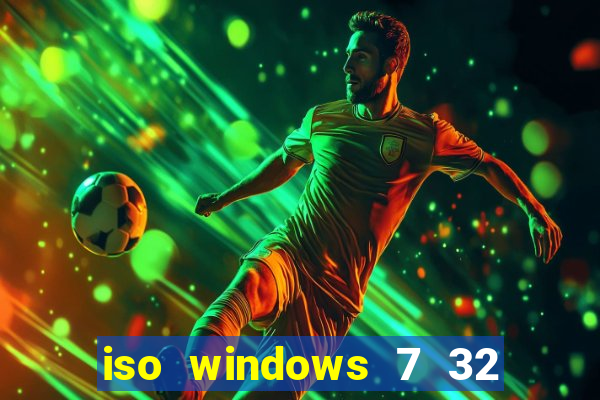 iso windows 7 32 bits pt br download