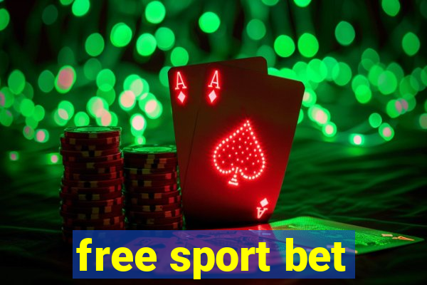 free sport bet