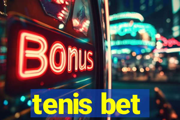 tenis bet