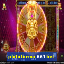 plataforma 661 bet