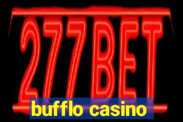 bufflo casino