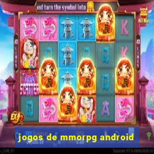 jogos de mmorpg android