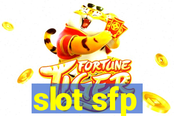 slot sfp