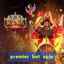 premier bet spin and win tricks