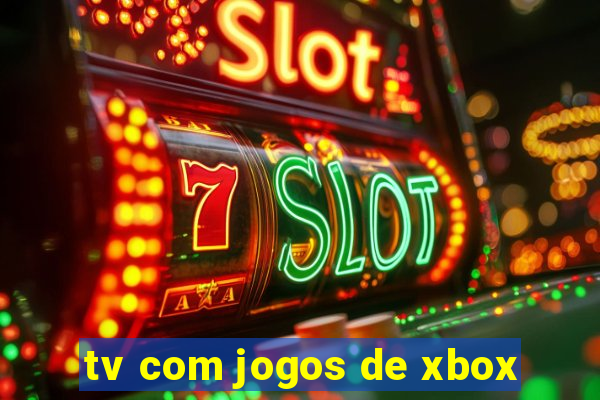 tv com jogos de xbox