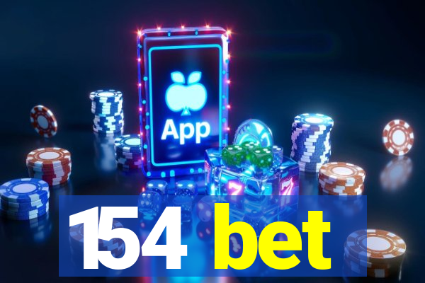 154 bet