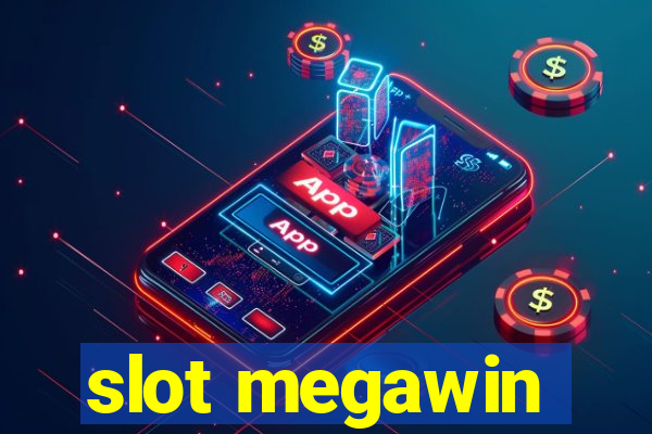 slot megawin