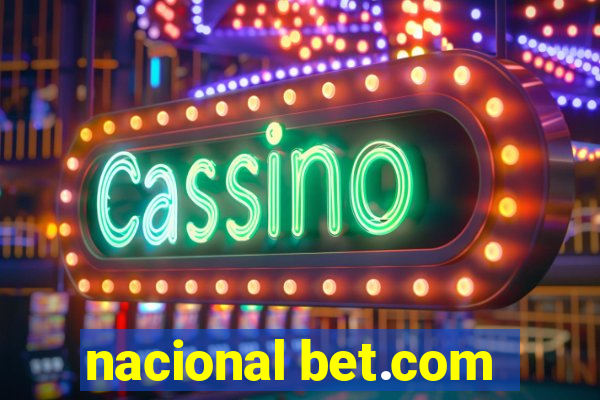 nacional bet.com