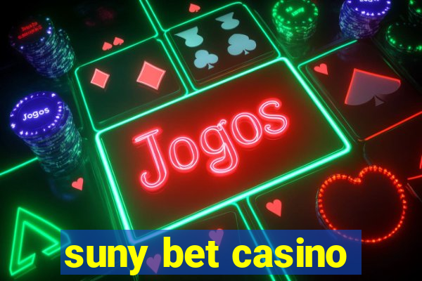 suny bet casino