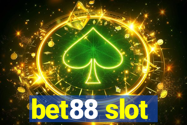 bet88 slot