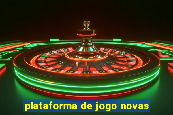 plataforma de jogo novas