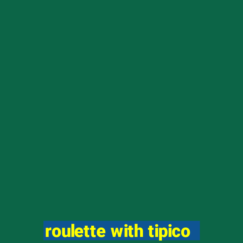 roulette with tipico