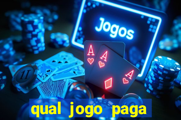 qual jogo paga dinheiro de verdade