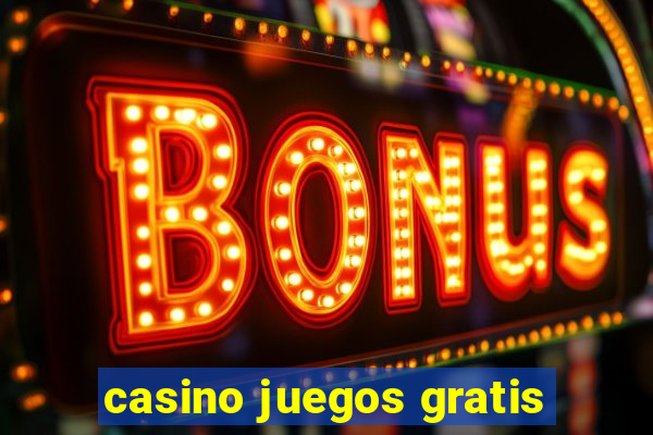 casino juegos gratis