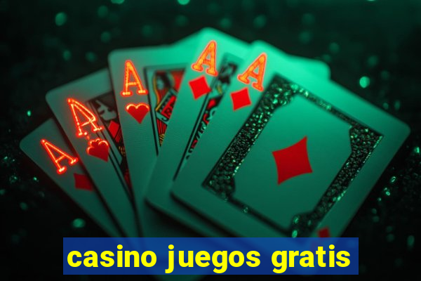 casino juegos gratis