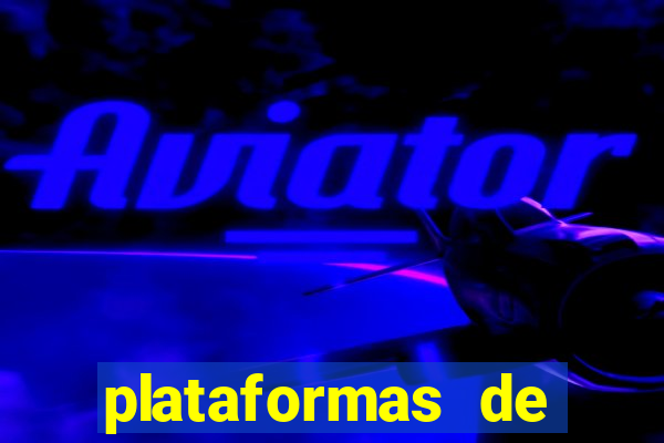 plataformas de apostas cassino