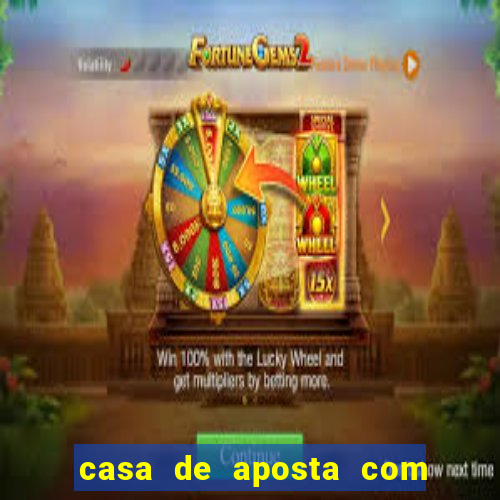 casa de aposta com dep贸sito m铆nimo de r$ 1